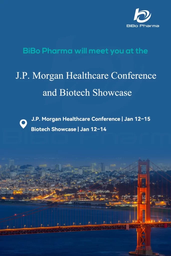 BiBo Pharma is pleased to announce our participation in the J.P. Morgan Healthcare Conference and Biotech Showcase.